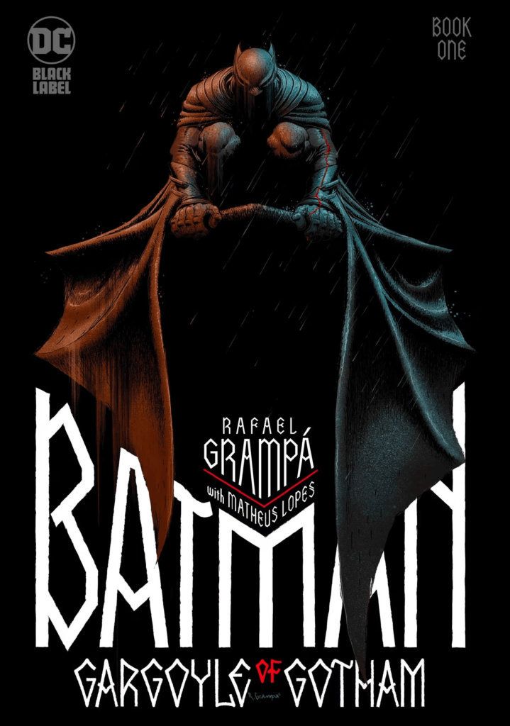 Cover da nova HQ de Rafael Grampá, "Batman: Gargoyle of Gotham". Imagem de publicidade da DC.